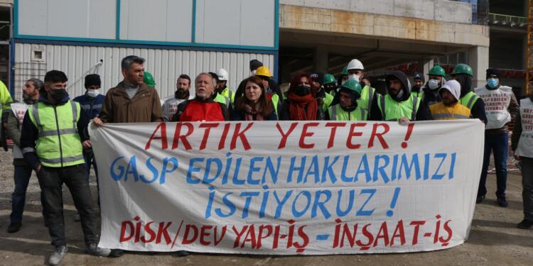 Dev Yapı-İş Sendikası ve İnşaat-İş Sendikası’ndan hak gasplarına karşı kampanya