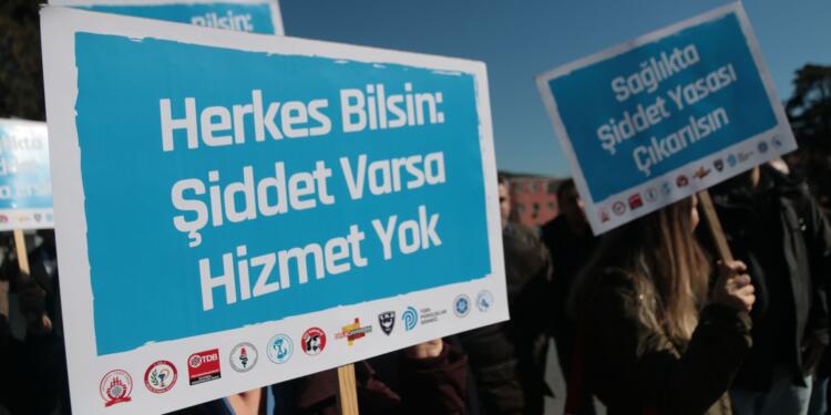 Sağlıkta şiddet varsa biz yokuz