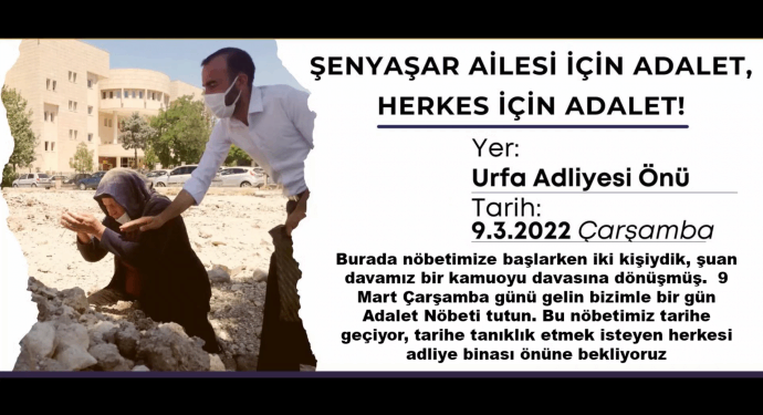 Şenyaşar ailesinden çağrı: 9 Mart’ta gelin bizimle bir gün nöbet tutun