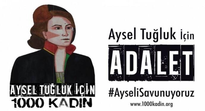 1000 kadın Aysel Tuğluk için  barolara çağrıda bulundu
