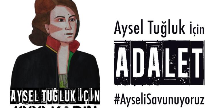 ‘Aysel Tuğluk İçin 1000 Kadın’ girişiminden dayanışma çağrısı