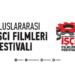 İşçi Filmleri Festivali 1 Mayıs’ta