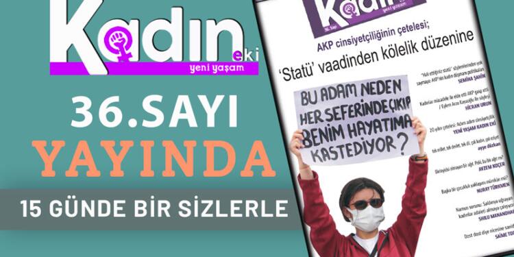 Kadın Eki yeni sayısıyla yayında