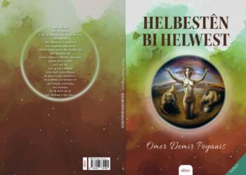 ‘Helbestên Bi Helwest’ çıktı