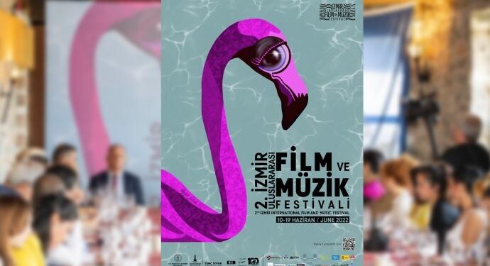 İzmir Uluslararası Film ve Müzik Festivali 10 Haziran’da başlıyor
