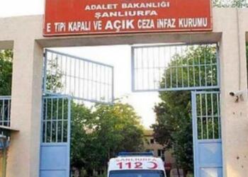 Bu kez Urfa E Tipi Kapalı Cezaevi’nde şüpheli ölüm