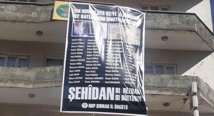Polis Şırnak Katliamı pankartını indirdi