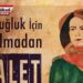 Aylardan eylül… Günlerden 13 Eylül… Hatun Tuğluk