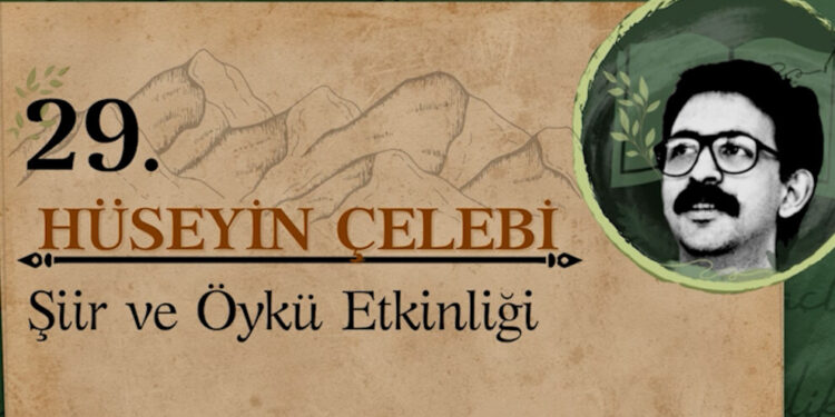 Hüseyin Çelebi Şiir ve Öykü Ödülleri verilecek