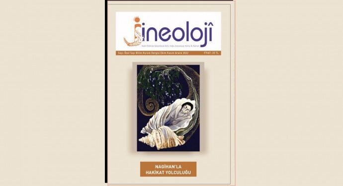 Jineoloji dergisinden Akarsel’e özel sayı: Nagihan’la Hakikat Yolculuğu