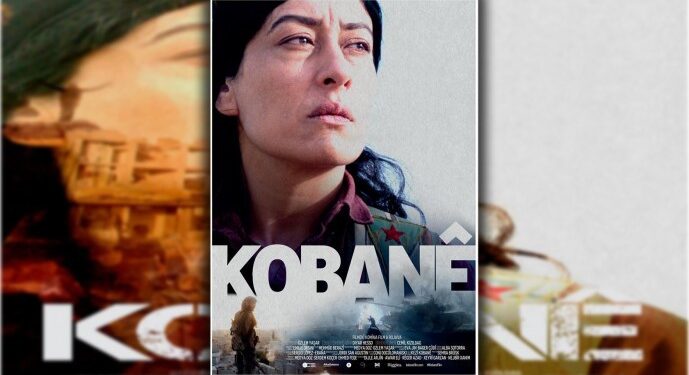 ‘Kobanê’ filmi TV’de ilk kez yayınlanıyor