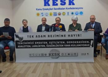 KESK seçim tutum belgesini açıkladı: Tek adama hayır diyoruz