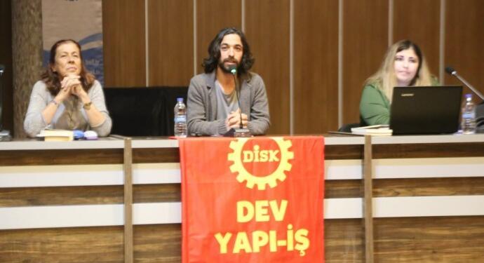 İşçilerden ’emek sömürüsü ve doğa talanı’ paneli