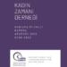 Kadın Zamanı Derneği: 6284 sayılı kanun uygulanmıyor
