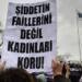 Şiddet gören kadınlar kapalı adresle oy kullandı