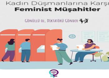Kadın Savunma Ağı’ndan çağrı : Gönüllü ol diktatörleri gönder