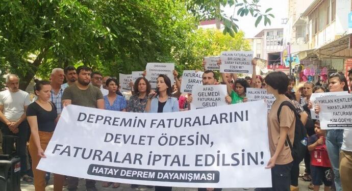 Hatay Deprem Dayanışması faturalara karşı eylem yaptı