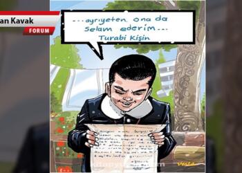 ‘Ayrıyeten ona da selam ederim…’