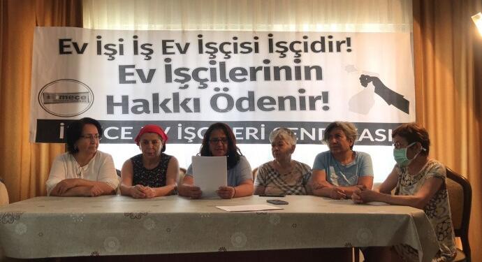 İmece Sendikası: Ev işçiliği iş yasası kapsamına alınsın