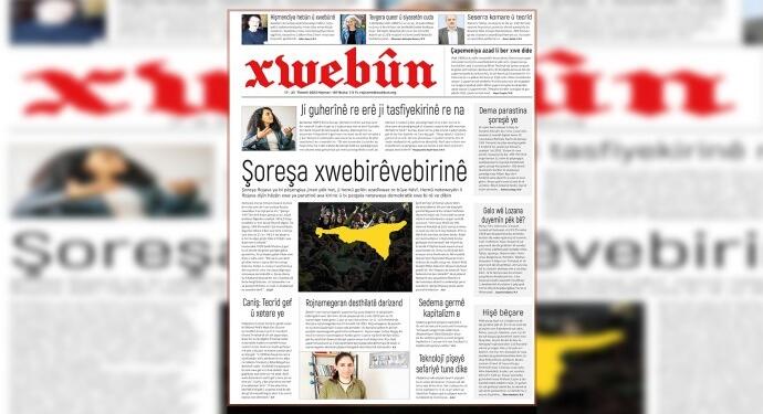 Xwebûn ‘Özyönetim Devrimi’ manşeti ile çıktı