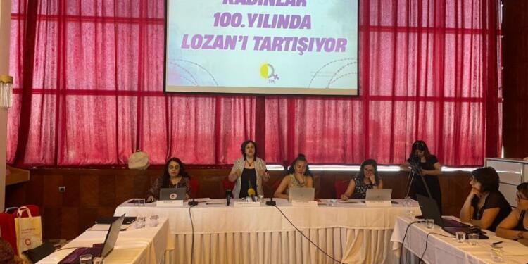 Kadınlar Lozan çalıştayının sonuç bildirgesini açıkladı