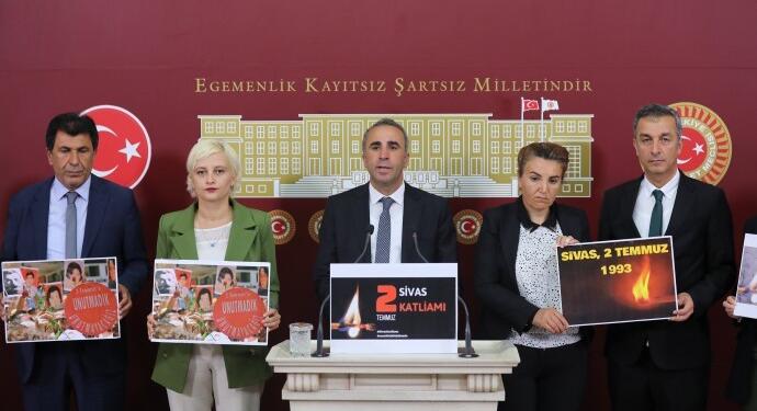 Yeşil Sol Partili vekiller: Sivas Katliamı ardındaki gizli gerçekler aydınlatılmalı