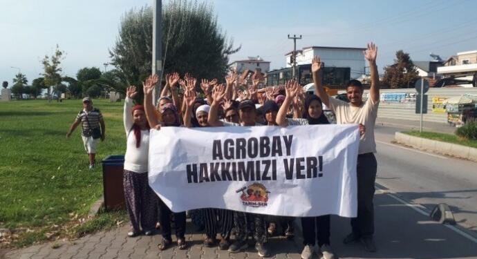Agrobay işçilerinden çağrı: Ürünleri boykot edin