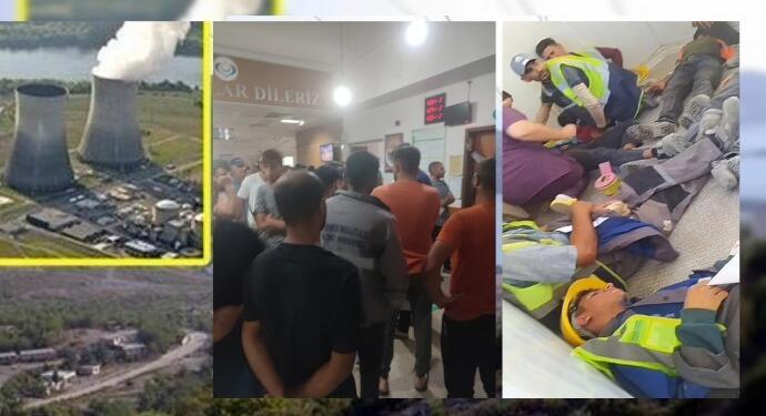Akkuyu’da yüzlerce işçi zehirlendi: İğne yapıp geri gönderdiler