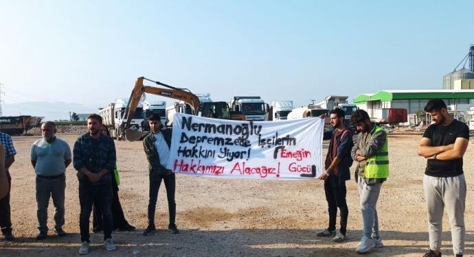 Depremzede işçiler eylemde: Yıktıkları sadece evlerimiz değil
