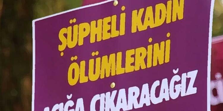 ‘Etkili soruşturulursa şüpheli kadın ölümü yoktur’