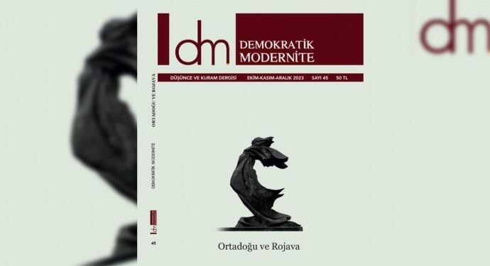 Demokratik Modernite’nin yeni sayısı ‘Ortadoğu ve Rojava’ kapağıyla çıktı