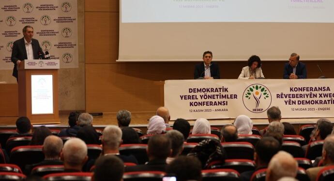 HEDEP’ten yerel yönetimler konferansı: Kentler öz kimliklerine kavuşturulacak