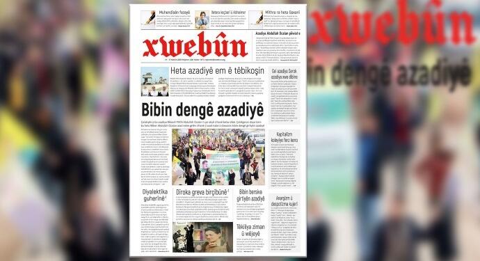 Xwebûn’un bu haftaki manşeti: ‘Özgürlüğün sesi olun’