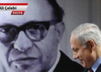 Deyr Yasin’den Gazze’ye: Begin, Netanyahu