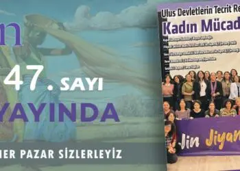 Jin Dergisi ‘Ulus Devletlerin Tecrit Rejimini Kıran Kadın Mücadeleleri’ kapağı ile yayında