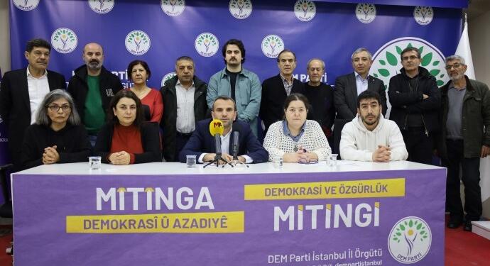 DEM Parti’den ‘Demokrasi ve Özgürlük Mitingi’ne çağrı