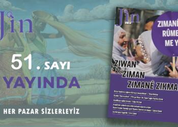 Jin derginin yeni sayısı yayında