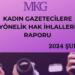 MKG kadın gazetecilere dair rapor hazırladı: Şubat ayında 9 gözaltı
