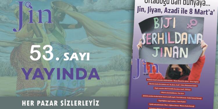 Jin Dergi’nin yeni sayısı yayında