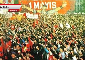‘Fetişsiz’ bir 1 Mayıs