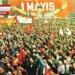‘Fetişsiz’ bir 1 Mayıs