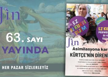 Jin Dergi ‘Asimilasyona karşı Kürtçe’nin direnişi’ başlığı ile yayında