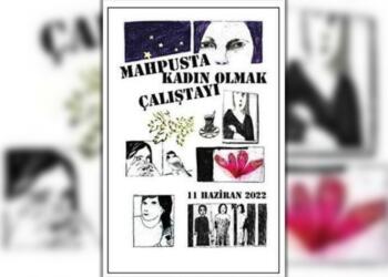 Çalıştaydan kitaba: Mahpusta Kadın Olmak