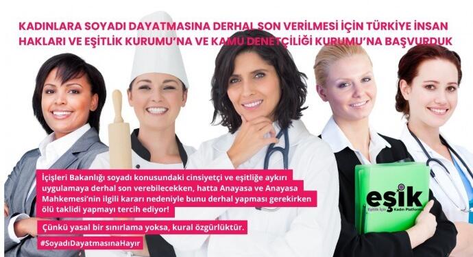 EŞİK ‘soyadı hakkı’ için TİHEK ve Kamu Denetçiliği’ne başvurdu