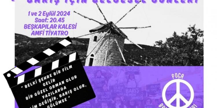 Foça’da Barış için Belgesel Günleri