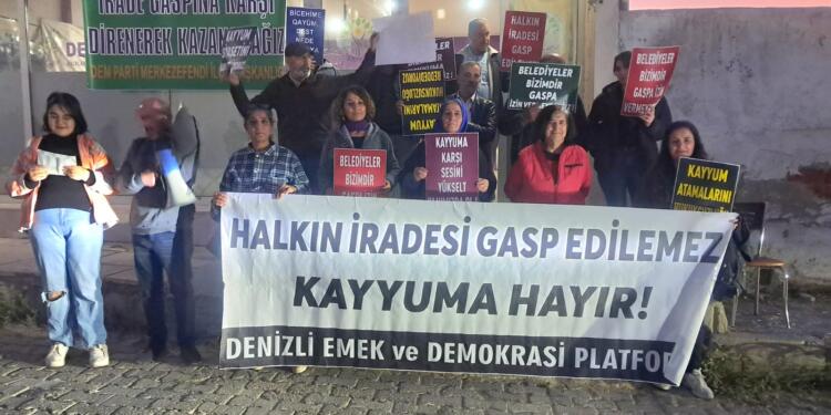 Mersin ve Denizli’de kayyım eylemi: AKP elini irademden çek