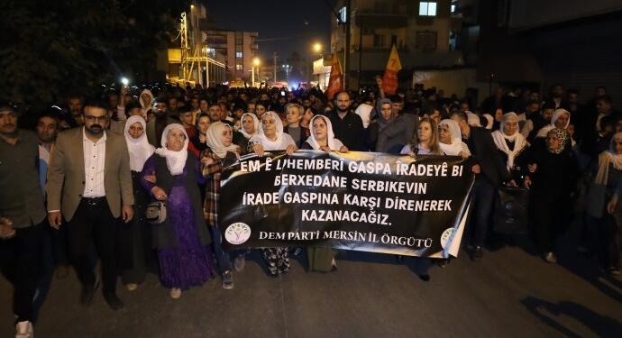 Mersin’de binler yürüdü: Kayyımı Kürt halkı bitirecek