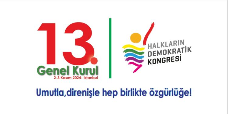 HDK Genel Kurul hazırlıkları tamamlandı: Toplumsal ittifakı büyütelim