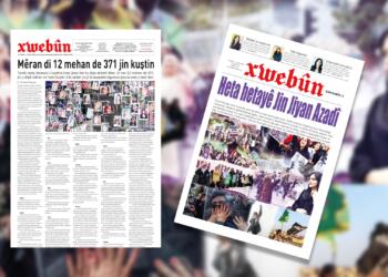 Xwebûn ‘Jin, jiyan, azadî’ manşetiyle çıktı