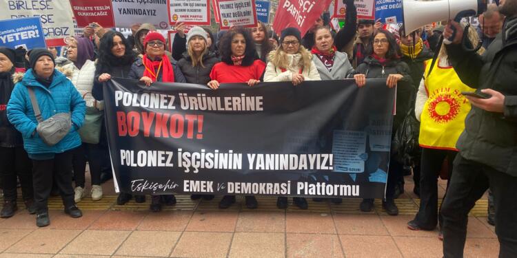 Eskişehir’de Polonez işçilerine destek yürüyüşü